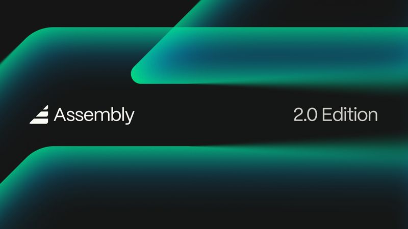 Assembly 2.0