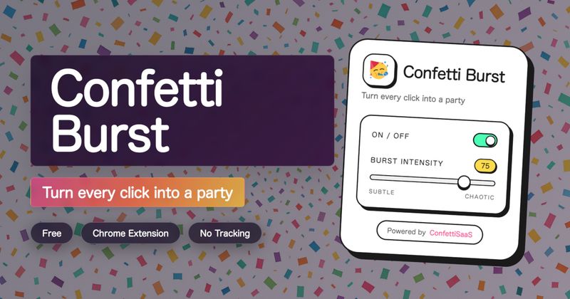 Confetti Burst Chrome Extension