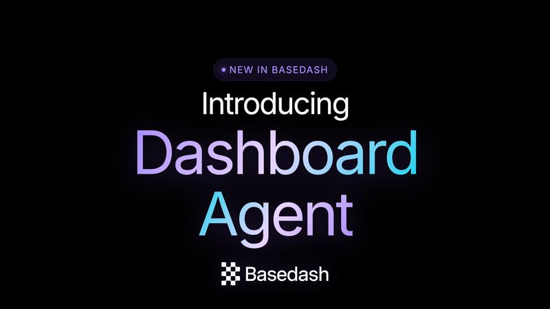 Basedash Dashboard Agent