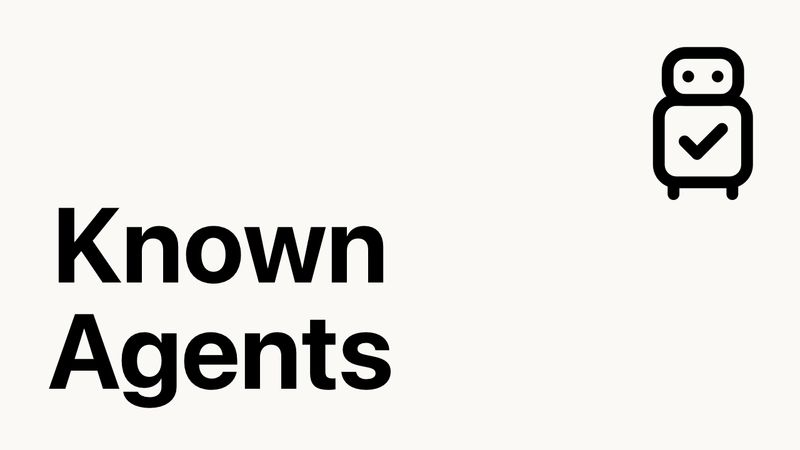 Known Agents