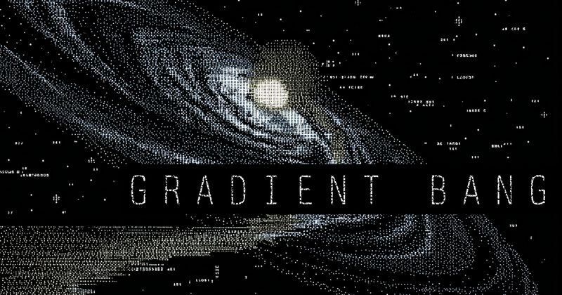 Gradient Bang