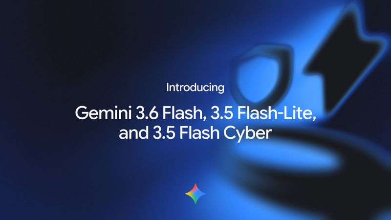 Gemini 3.6 Flash Family