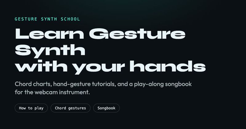 Gesture Synth School