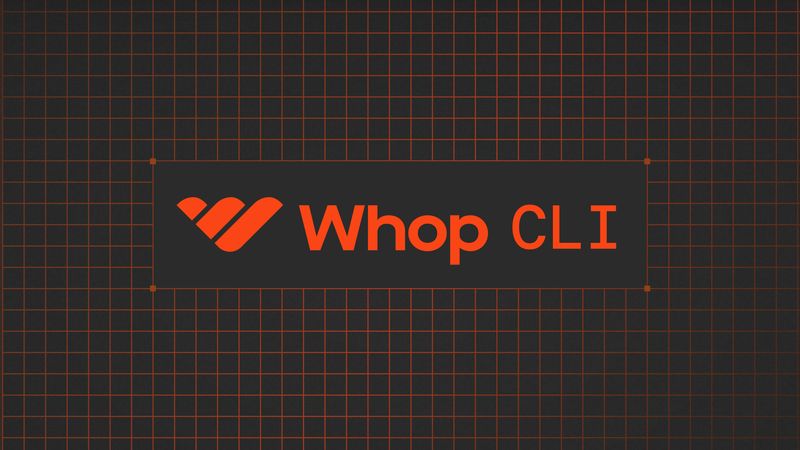 Whop CLI