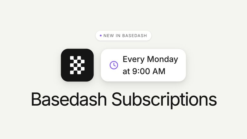 Basedash Subscriptions