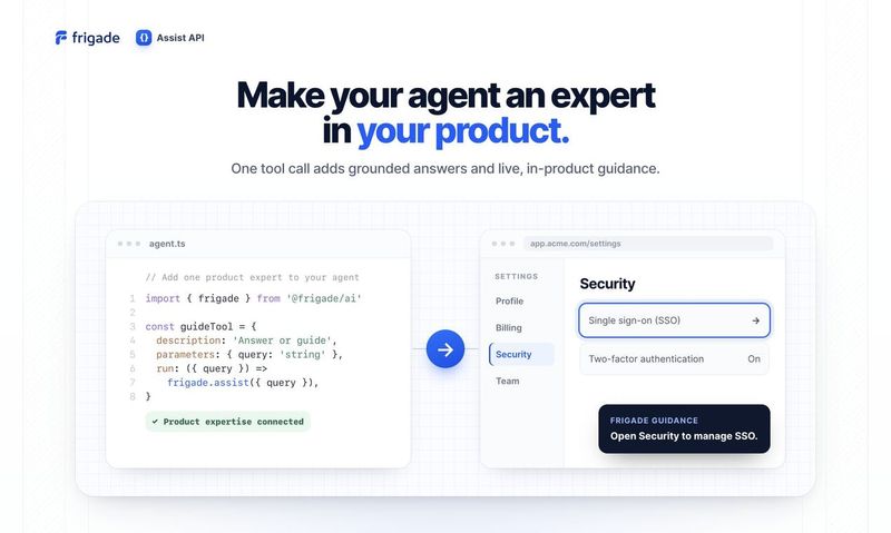 Frigade Assist API