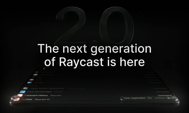 Raycast 2.0