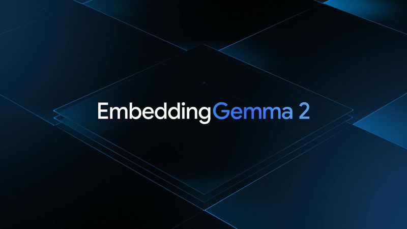 Google EmbeddingGemma 2
